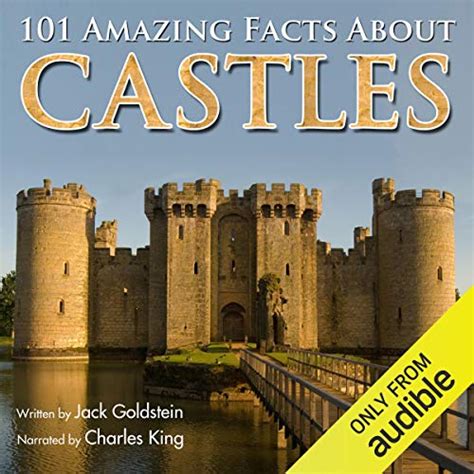 101 Amazing Facts About Castles (Audio Download): Jack Goldstein ...