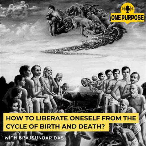 How to liberate oneself from the cycle of birth and death? | Brajsundar Das – One Purpose with ...