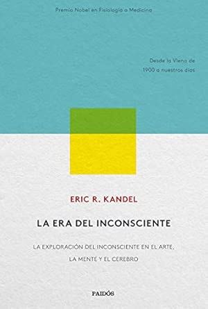 Buy La era del inconsciente: La exploración del inconsciente en el arte ...