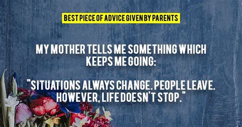 9 People Reveal The Best Life Advice They Got From Parents & It Proves ...