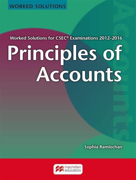 Principles of Accounts Worked Solutions for CSEC® Examinations 2012 ...
