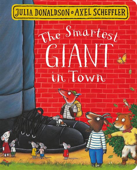 The Smartest Giant in Town : Julia Donaldson: Amazon.in: Books