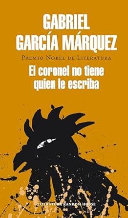 El coronel no tiene quien le escriba (Spanish Edition) eBook : Márquez ...