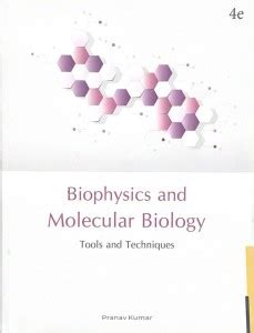 Fundamentals And Techniques Of Biophysics And Molecular Biology: Buy ...