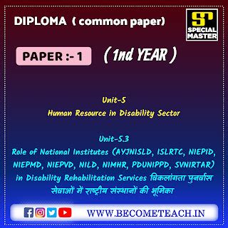 Role of National Institutes (AYJNISLD, ISLRTC, NIEPID, NIEPMD, NIEPVD ...