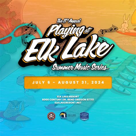 The 11th Annual Playing at Elk Lake Summer Music Series, 60000 Century ...