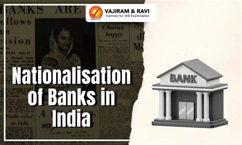 Nationalisation of Banks in India, Meaning, Objective, Benefits