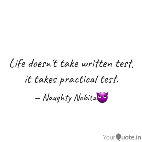 Life doesn't take written... | Quotes & Writings by Nobita😈 | YourQuote