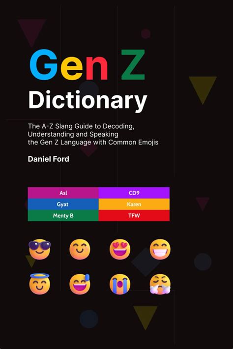 Buy Gen Z Dictionary: The A-Z Slang Guide to Decoding, Understanding ...