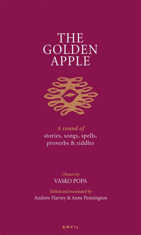 Buy Golden Apple: A Round of Stories, Songs, Spells, Proverbs and ...