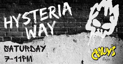 Hysteria Way @ Chuys Baja Grill Rosedale, Chuy's Baja Grill Rosedale ...