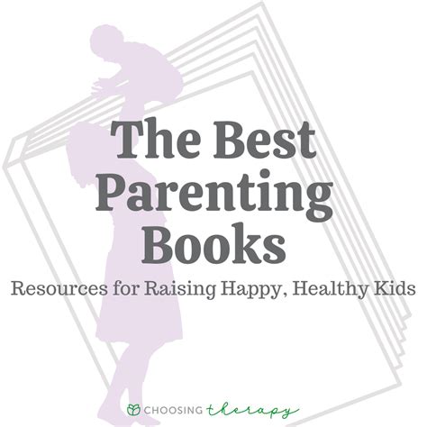 The 21 Best Parenting Books: Resources for Raising Happy, Healthy Kids