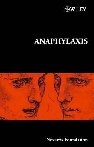 Anaphylaxis (Novartis Foundation Symposia Book 257) eBook : Bock ...