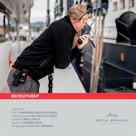 We are seeking vacancies for a 30m M/Y, private use, Mallorca-based. Vacancies Engineer and ...