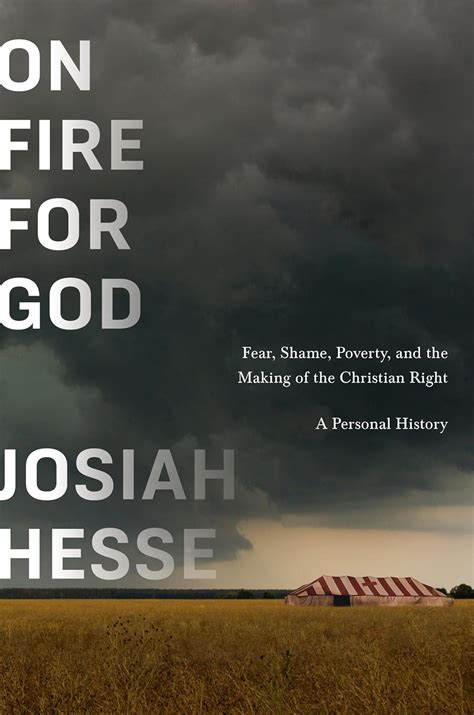 Buy On Fire for God: Fear, Shame, Poverty, and the Making of the ...