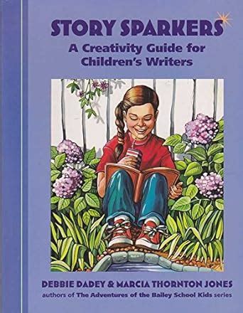 Buy Story Sparkers: A Creativity Guide for Children's Writers Book ...