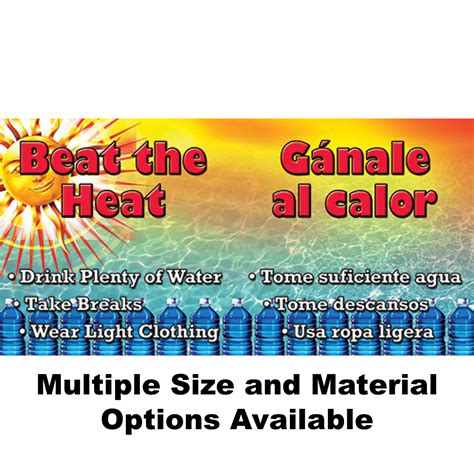 Safety Banner #772071 Beat the Heat in Spanish & English