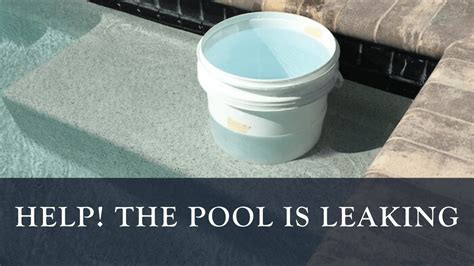 Help! The pool is leaking - R&R Pools