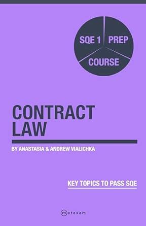 Contract Law: SQE 1 Prep Course (SQE 1 Law) eBook : Vialichka, Andrew ...