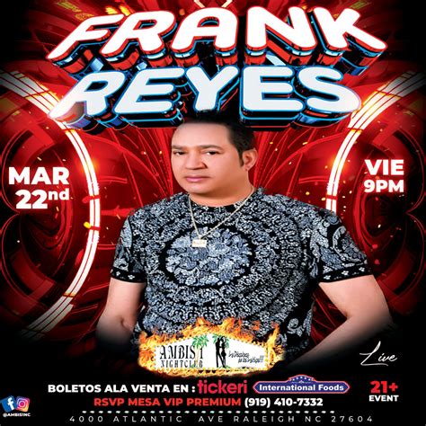 FRANK REYES Tickets | Boletos - Ambis 1 Nightclub, Raleigh | 2024-03-22 ...