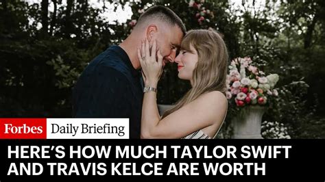Unveiling the Net Worth of Taylor Swift and Travis Kelce - HadNews.com