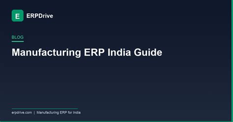 The Complete Guide to Manufacturing ERP in India [2026]