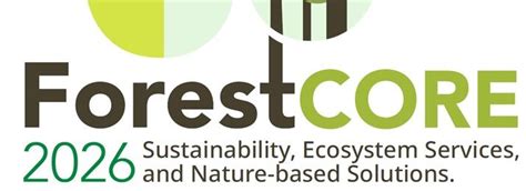 IUFRO - ForestCORE - Sustainability, Ecosystem Services and Nature ...