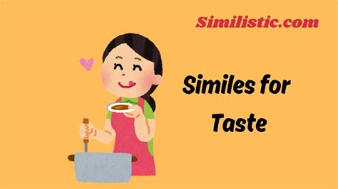 Image result for Taste Similes Examples