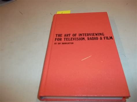 Buy Art of Interviewing for Television, Radio and Film Book Online at ...