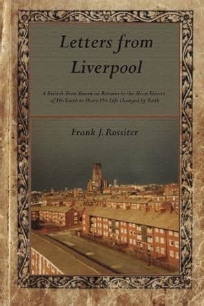 Letters from Liverpool: A British-Born American Returns to the Mean ...