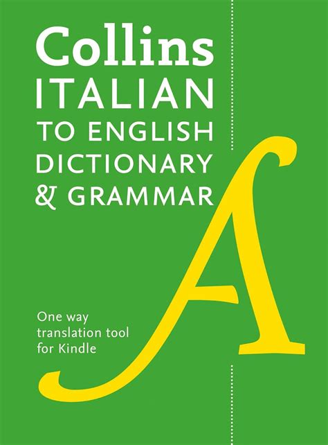 Italian to English (One Way) Dictionary and Grammar: Trusted support ...