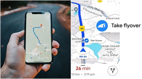 Google Maps का नया फीचर, अब मैप्स बोलेगा 'फ्लाई ओवर पर लीजिए ...