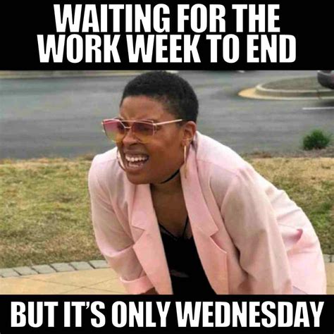 17 Wednesday Work Memes That Nail Hump Day Humor
