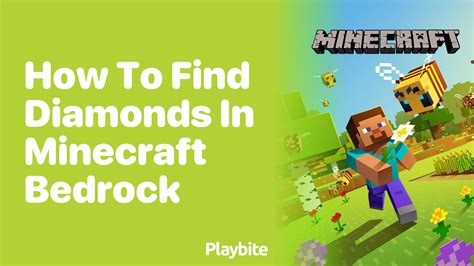 How to Find Diamonds in Minecraft Bedrock - Playbite
