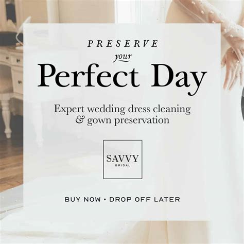 6 Reasons to Clean & Preserve Your Wedding Gown - Savvy Bridal