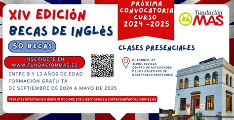Abierta convocatoria XIV Becas de Inglés curso 2024 - 2025. - Fundación MAS