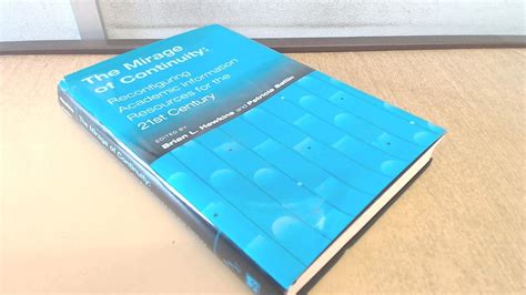 Buy The Mirage of Continuity: Reconfiguring Academic Information ...