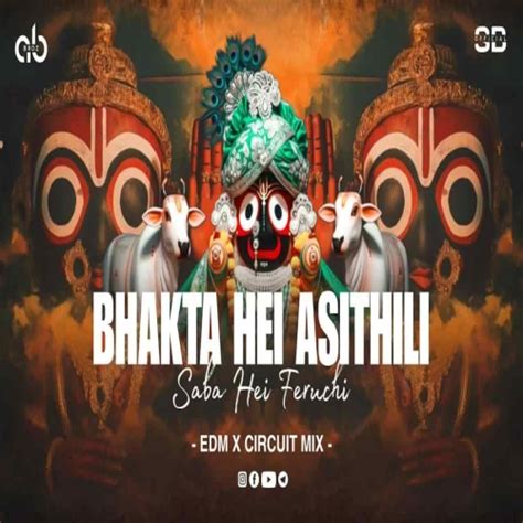 BHAKTA HEI ASITHILI SABA HEI (EDM X CIRCUIT) DJ AB BROZ X SB OFFICIAL ...