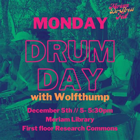 Monday-Drumday-wolfthump.png | Meriam Library
