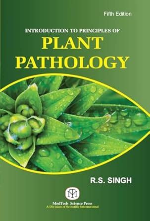 Introduction To Principles Of Plant Pathology : R S Singh: Amazon.in: Books