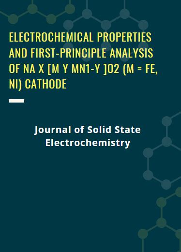 Electrochemical Properties and First-Principle Analysis of Na x [M y ...