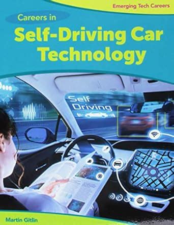 Careers in Self-Driving Car Technology (Emerging Tech Careers) : Gitlin ...