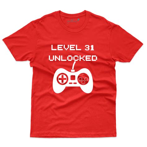 Level Unlocked T-Shirts - 31st Birthday Collection | Gubbacci