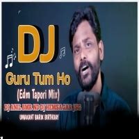 Guru Tum Ho (Edm Tapori Mix) Dj Anil Bmr Nd Dj Hemsagar Professional ...