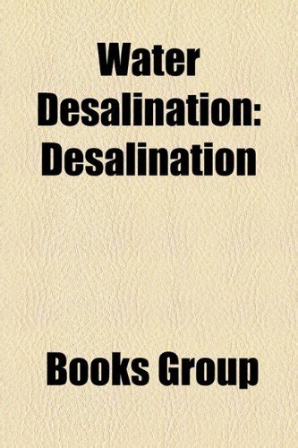 Water Desalination: Desalination : Group, Books: Amazon.in: Books