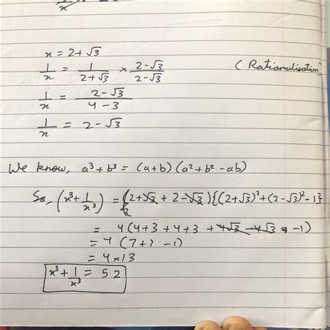 If x = 2+root 3 , then solve x^3+1/x^3 - Brainly.in