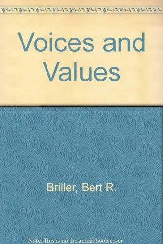 Voices and Values : Briller, Bert R.: Amazon.in: Books