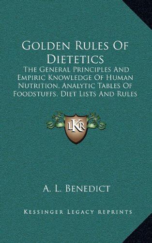 Buy Golden Rules of Dietetics: The General Principles and Empiric ...