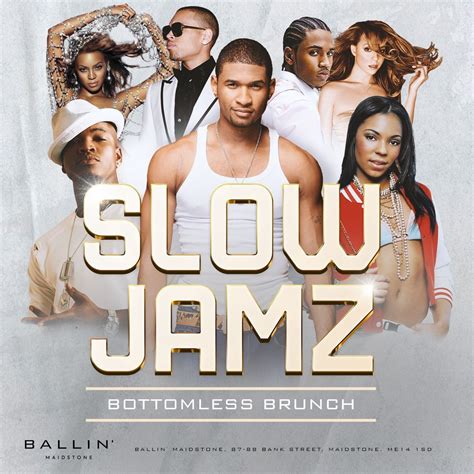 Slow Jamz Bottomless Brunch , BALLIN' Maidstone, 20 July 2024 ...
