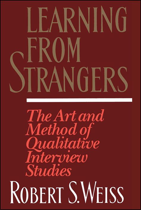 Learning From Strangers | Book by Robert S. Weiss | Official Publisher ...